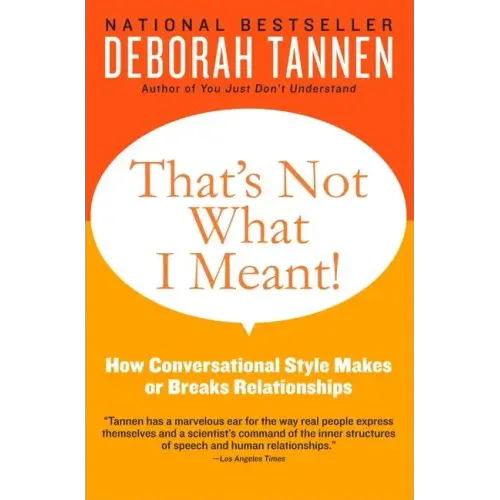 That's Not What I Meant!: How Conversational Style Makes or Breaks Relationships