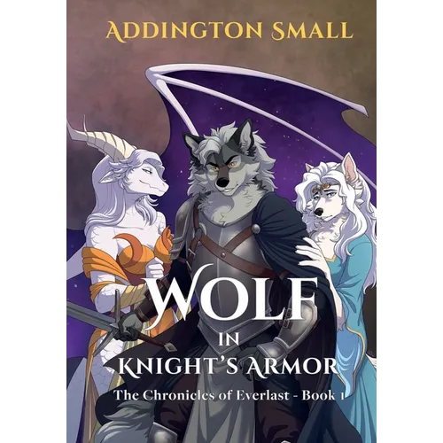 Wolf in Knight's Armor