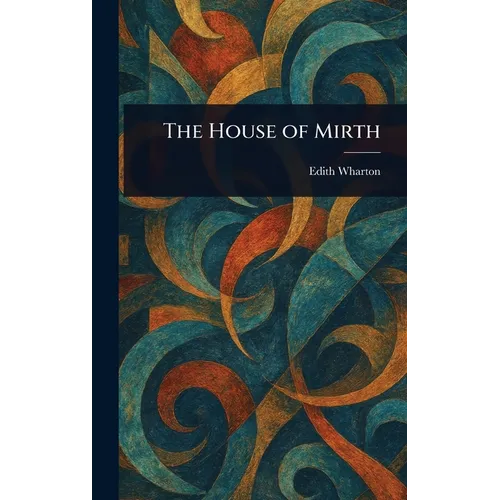 The House of Mirth