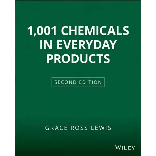 1001 Chemicals in Everyday Products