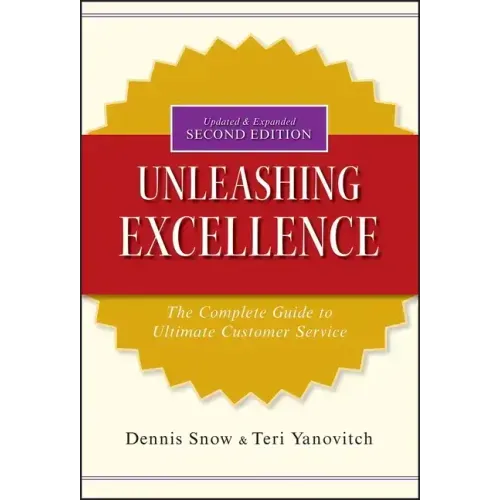 Unleashing Excellence: The Complete Guide to Ultimate Customer Service
