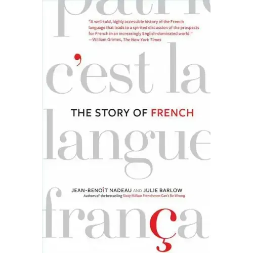 The Story of French