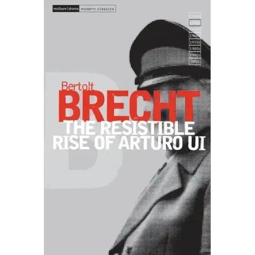 The Resistable Rise of Arturo Ui