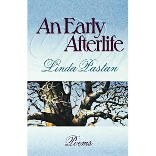An Early Afterlife: Poems