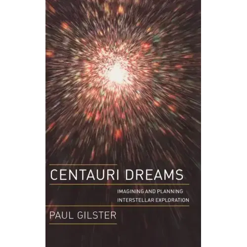 Centauri Dreams: Imagining and Planning Interstellar Exploration