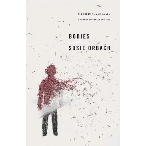 Bodies: Big Ideas/Small Books