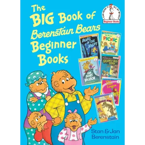 The Big Book of Berenstain Bears Beginner Books