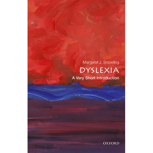 Dyslexia: A Very Short Introduction