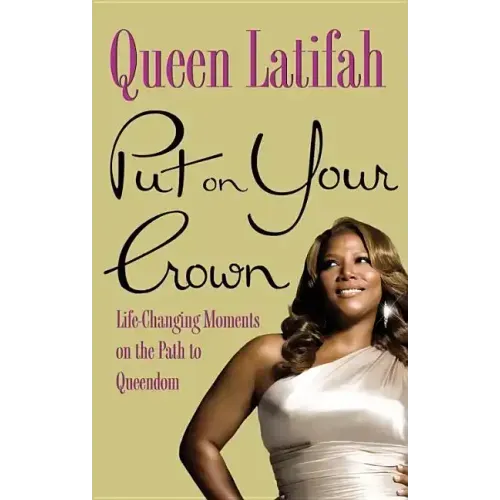 Put on Your Crown