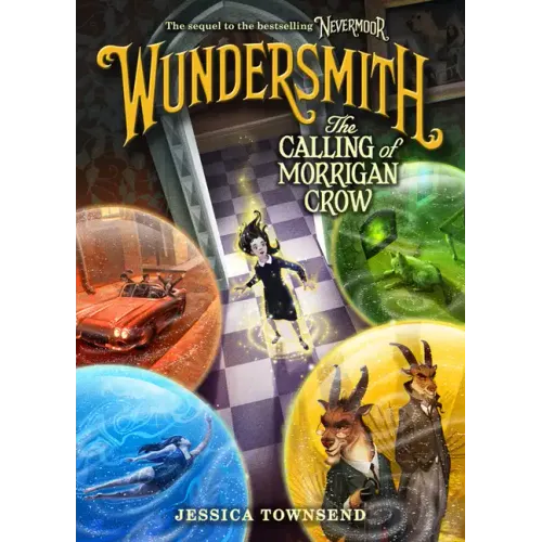 Wundersmith: The Calling of Morrigan Crow