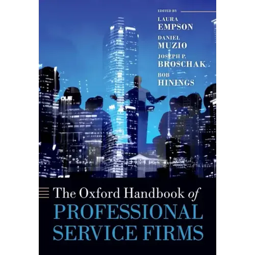The Oxford Handbook of Professional Service Firms