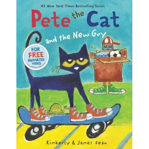 Pete the Cat and the New Guy