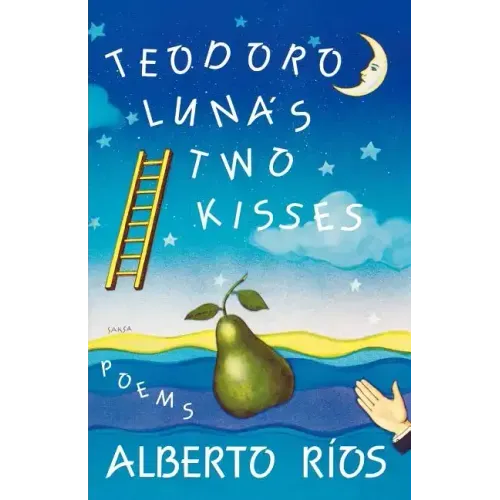 Teodoro Luna's Two Kisses: Poems