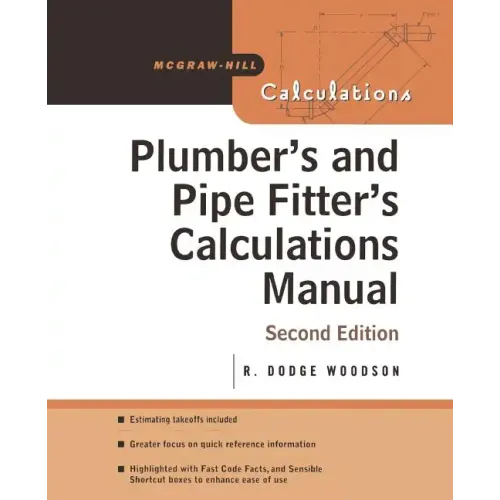 Plumber's and Pipe Fitter's Calculations Manual