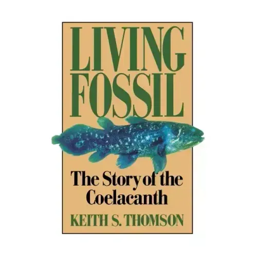 Living Fossil: The Story of the Coelacanth