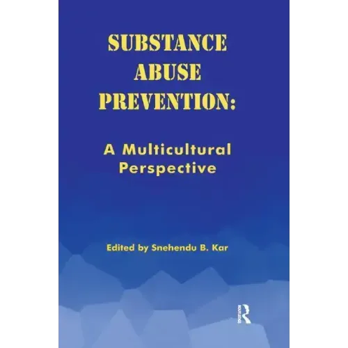 Substance Abuse Prevention: A Multicultural Perspective