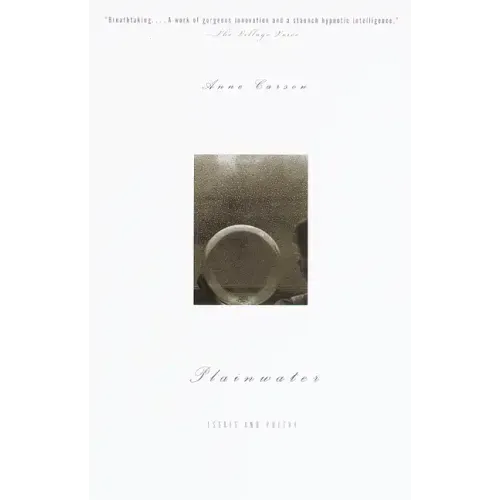 Plainwater: Essays and Poetry