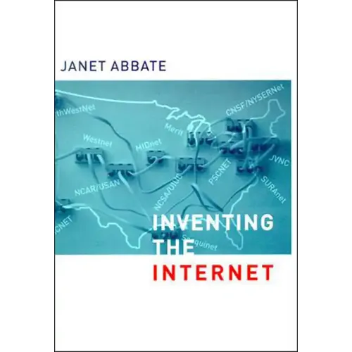 Inventing the Internet