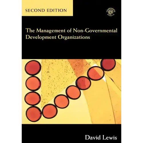 The Management of Non-Governmental Development Organizations