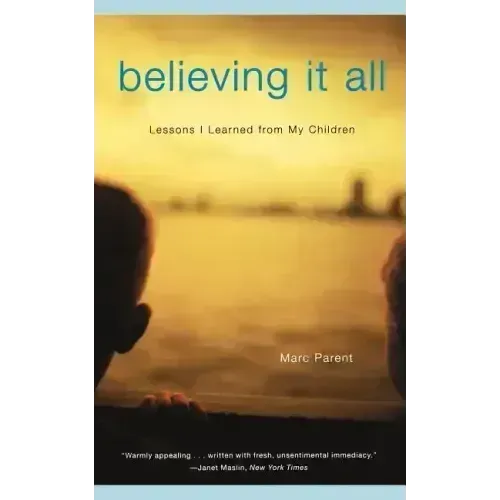 Believing It All
