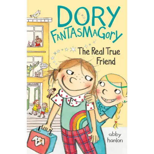 Dory Fantasmagory: The Real True Friend