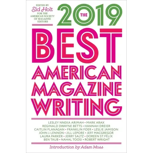 The Best American Magazine Writing 2019