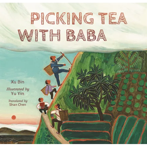 Picking Tea with Baba