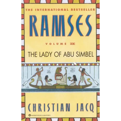 Ramses: The Lady of Abu Simbel - Volume IV