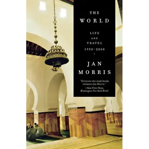 The World: Travels 1950-2000