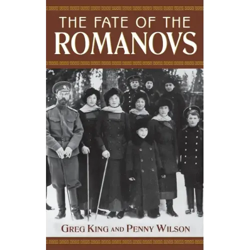 The Fate of the Romanovs