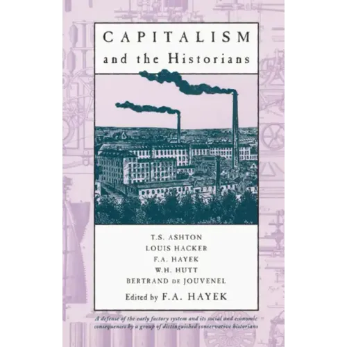 Capitalism and the Historians