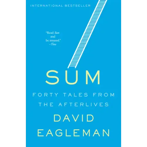 Sum: Forty Tales from the Afterlives