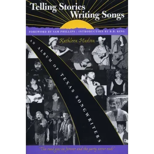 Telling Stories, Writing Songs: An Album of Texas Songwriters
