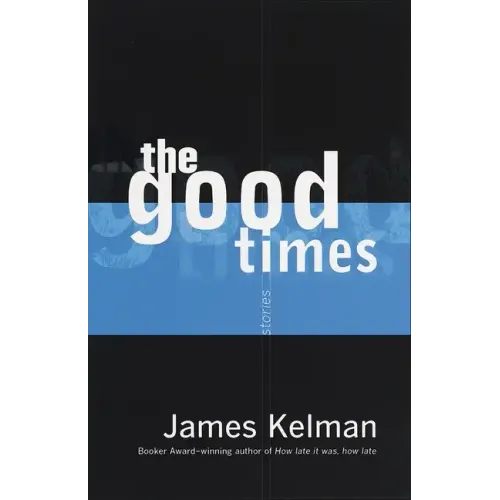 The Good Times