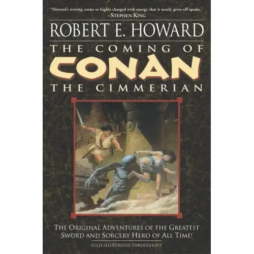 The Coming of Conan the Cimmerian: Book One