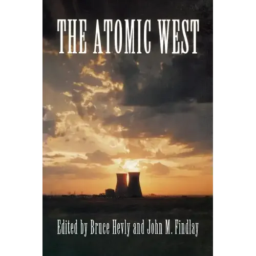 The Atomic West