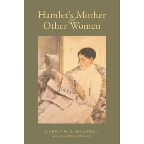 Hamlet's Mother and Other Women