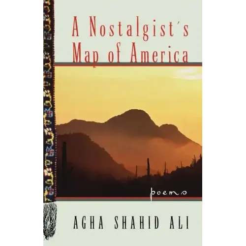 A Nostalgist's Map of America: Poems