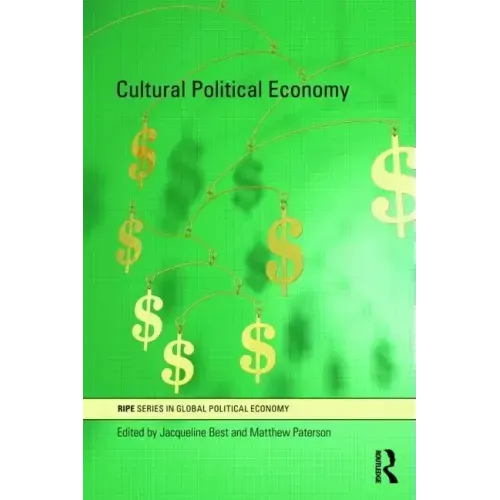 Cultural Political Economy