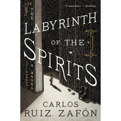 The Labyrinth of the Spirits