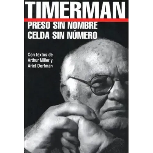 Preso Sin Nombre, Celda Sin Numero = Prisoner Without a Name, Cell Without a Number