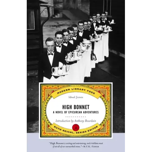 High Bonnet: A Novel of Epicurean Adventures