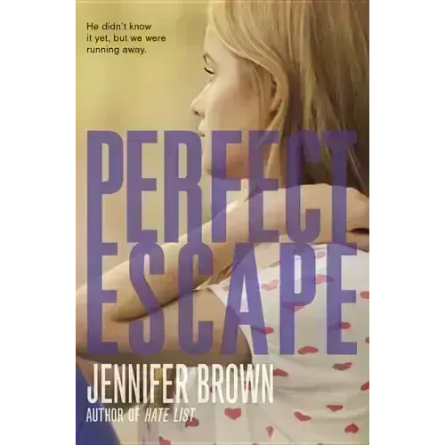 Perfect Escape