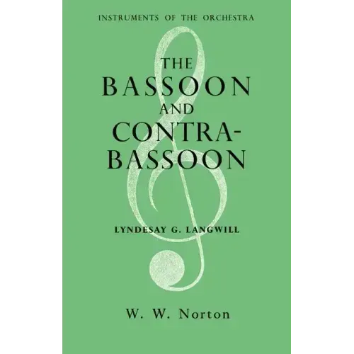 The Bassoon and Contrabassoon