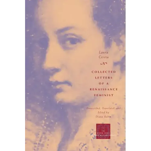 Collected Letters of a Renaissance Feminist