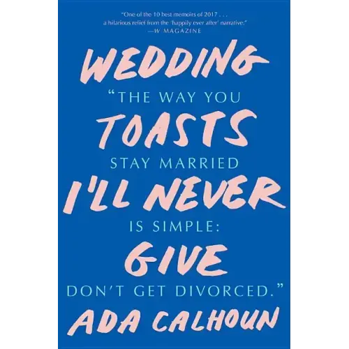 Wedding Toasts I'll Never Give