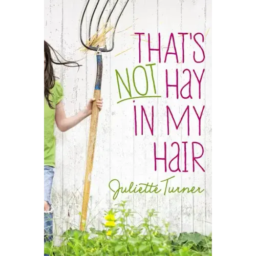That's Not Hay in My Hair