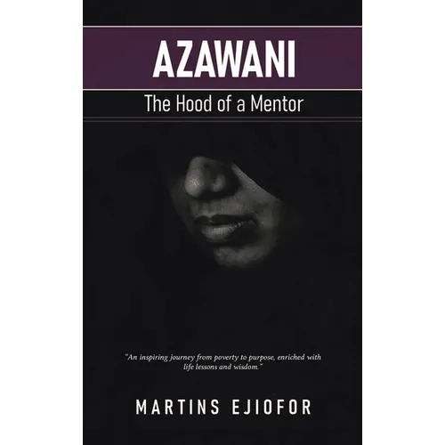 Azawani: The Hood of a Mentor