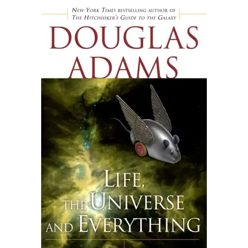 Life, the Universe and Everything