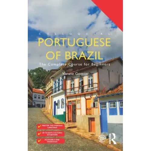 Colloquial Portuguese of Brazil: The Complete Course for Beginners
